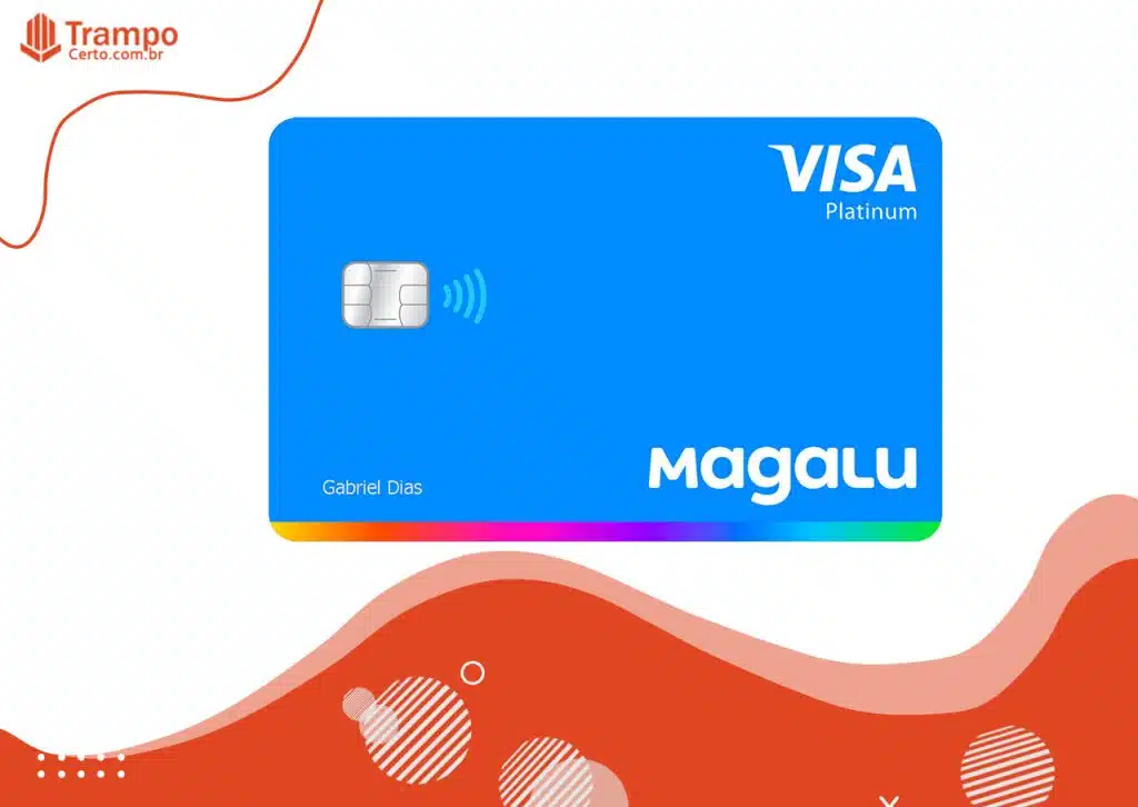 Cartão Magalu Visa Platinum