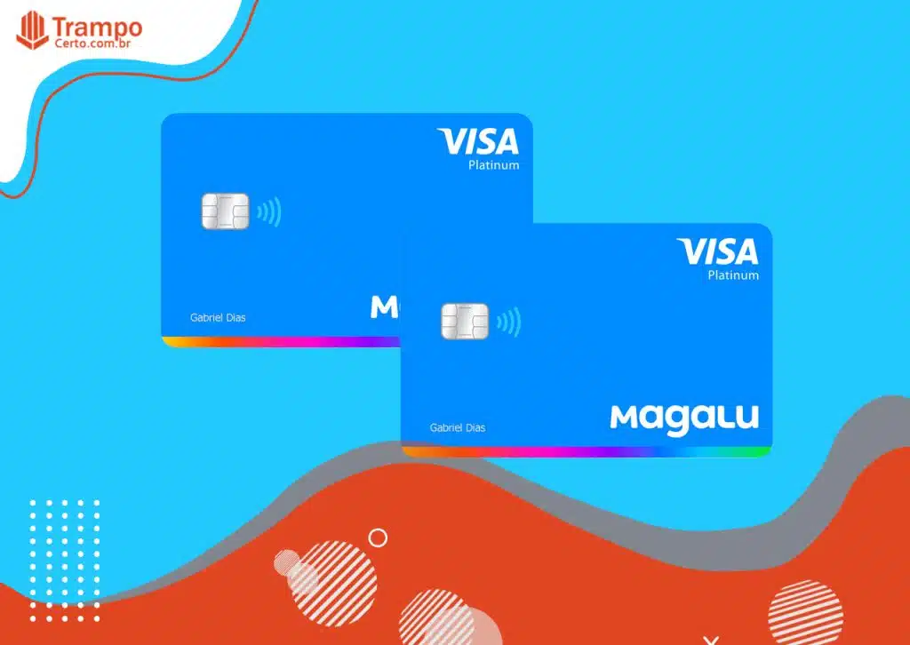 Cartão Visa Platinum Magalu